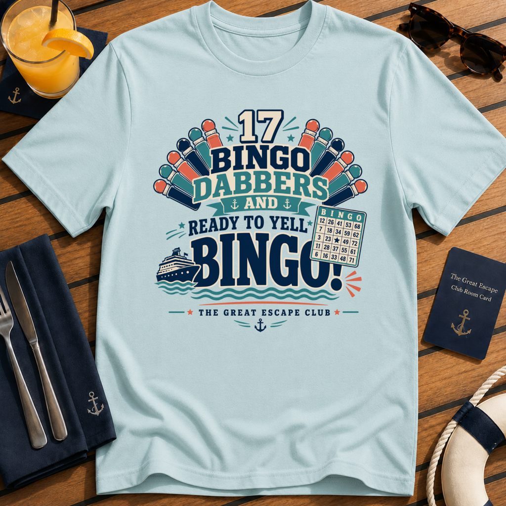 17 Bingo Dabbers funny cruise bingo t-shirt design on Light Blue shirt