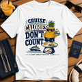 Cruise Calories Don’t Count T-Shirt, Funny Cruise Buffet Holiday Tee