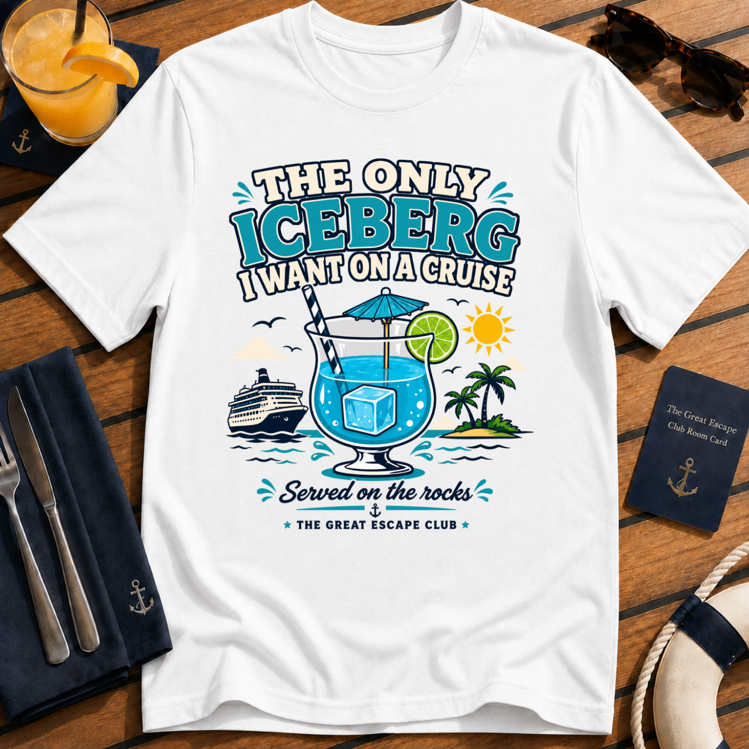 Cruise Cocktail T‑Shirt The Only Iceberg I Want on a Cruise Funny Cocktail Vacation Tee