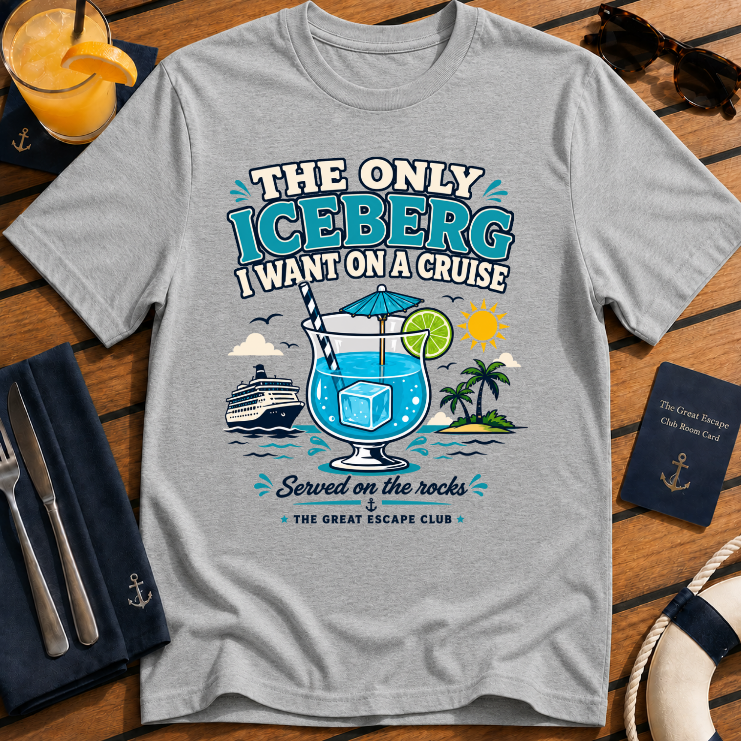 Cruise Cocktail T‑Shirt The Only Iceberg I Want on a Cruise Funny Cocktail Vacation Tee
