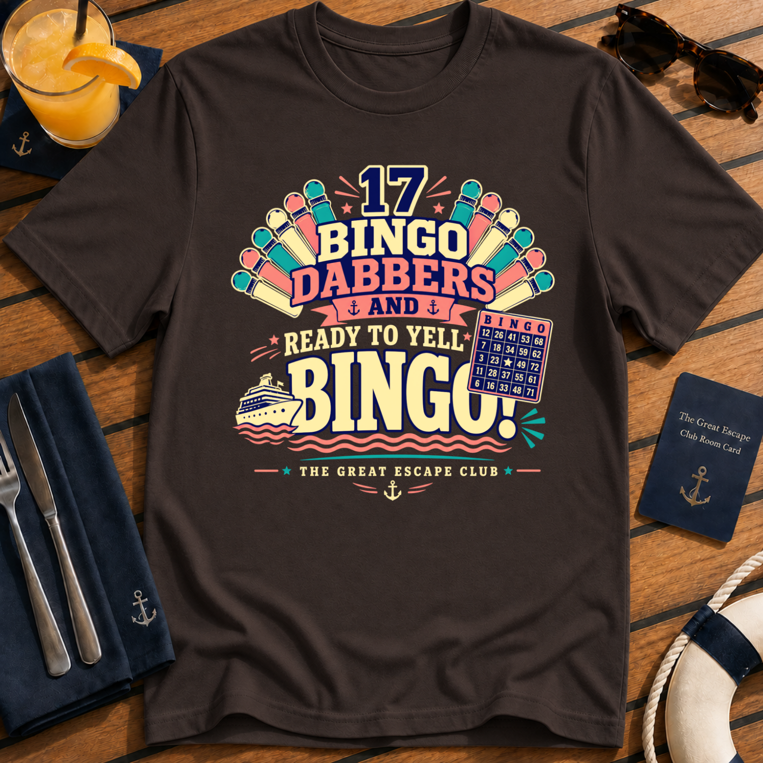17 Bingo Dabbers and Ready to Yell BINGO Cruise T-Shirt - Retro Game Night Tee