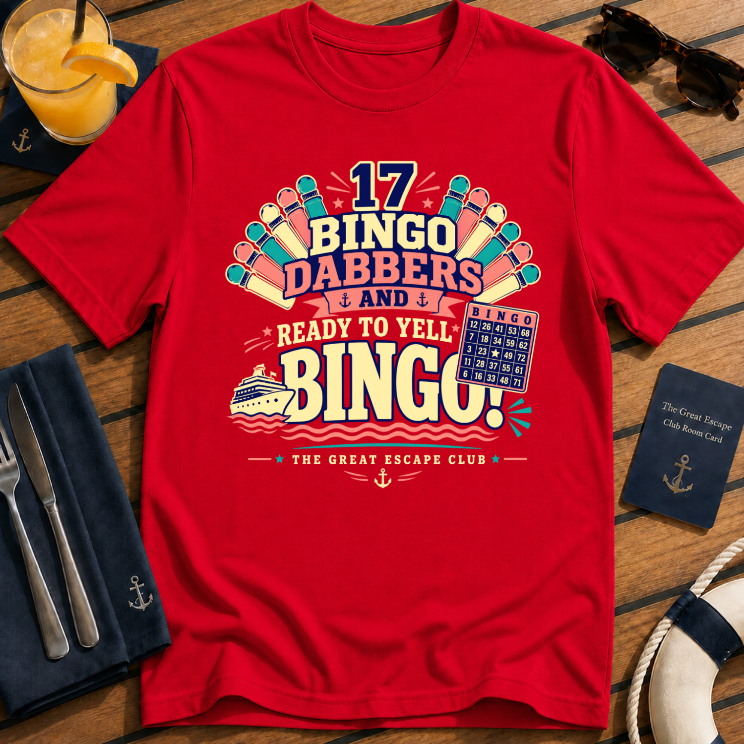 17 Bingo Dabbers and Ready to Yell BINGO Cruise T-Shirt - Retro Game Night Tee