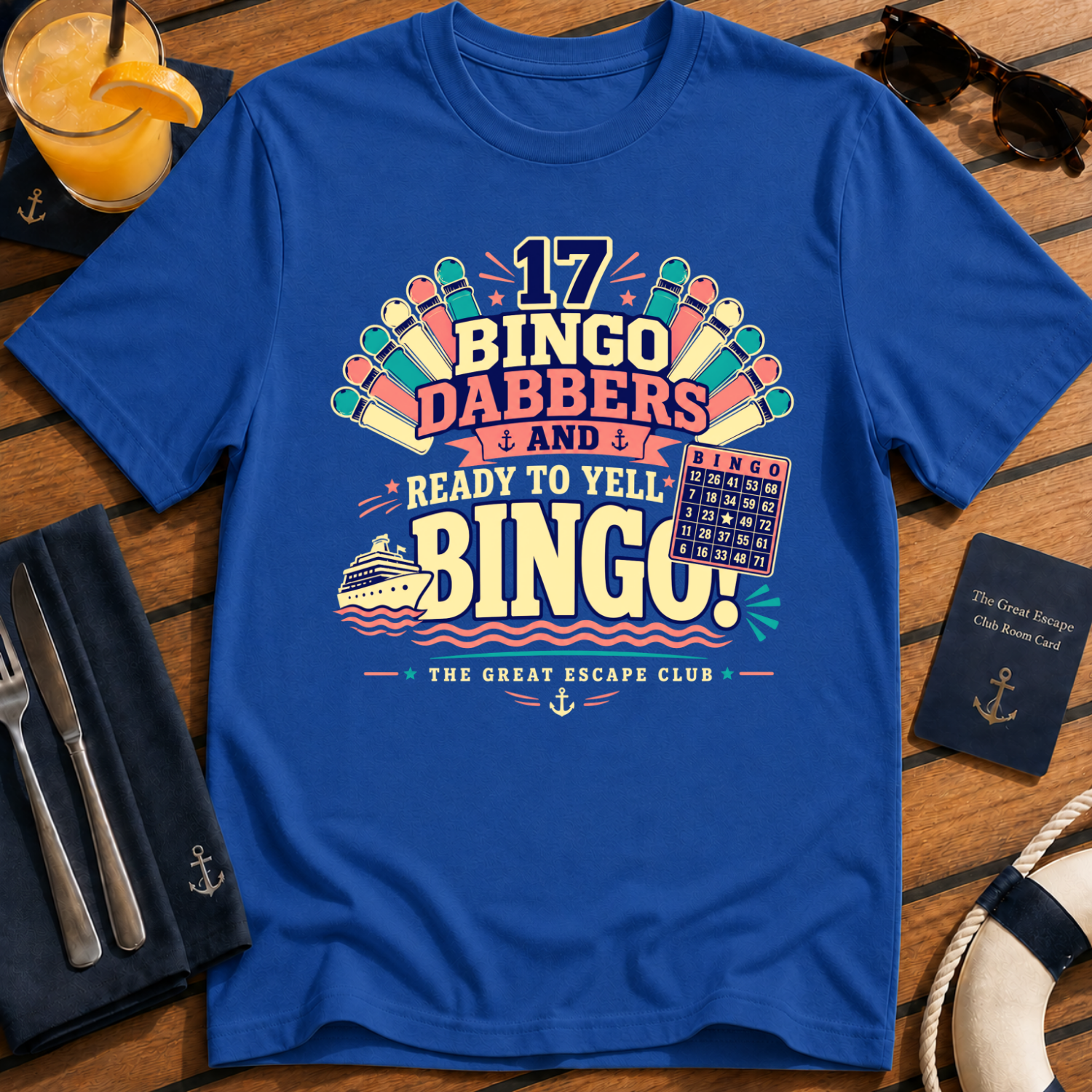 17 Bingo Dabbers and Ready to Yell BINGO Cruise T-Shirt - Retro Game Night Tee