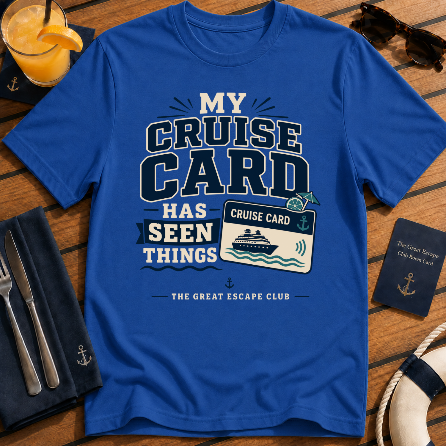 My Cruise Card Has Seen Things Tee - Cruise Card Graphic T-Shirt