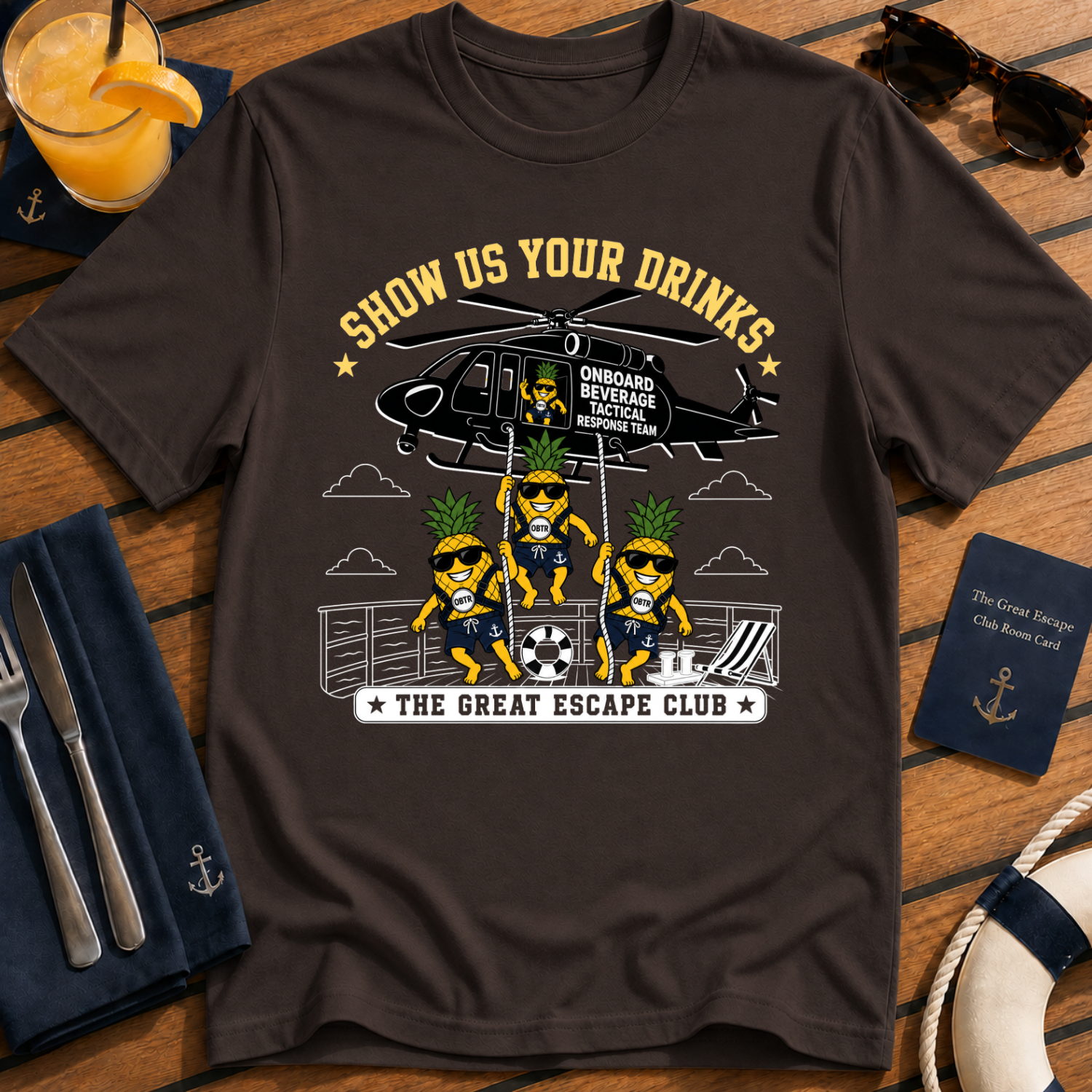 Show Us Your Drinks T-Shirt - OBTR Onboard Beverage Tactical Response Helicopter Beverage Tee