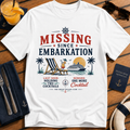 Missing Since Embarkation T-Shirt, Funny Cruise Cocktail Holiday Tee