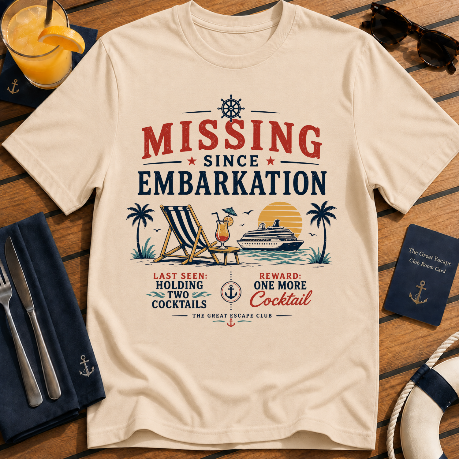 Missing Since Embarkation T-Shirt, Funny Cruise Cocktail Holiday Tee
