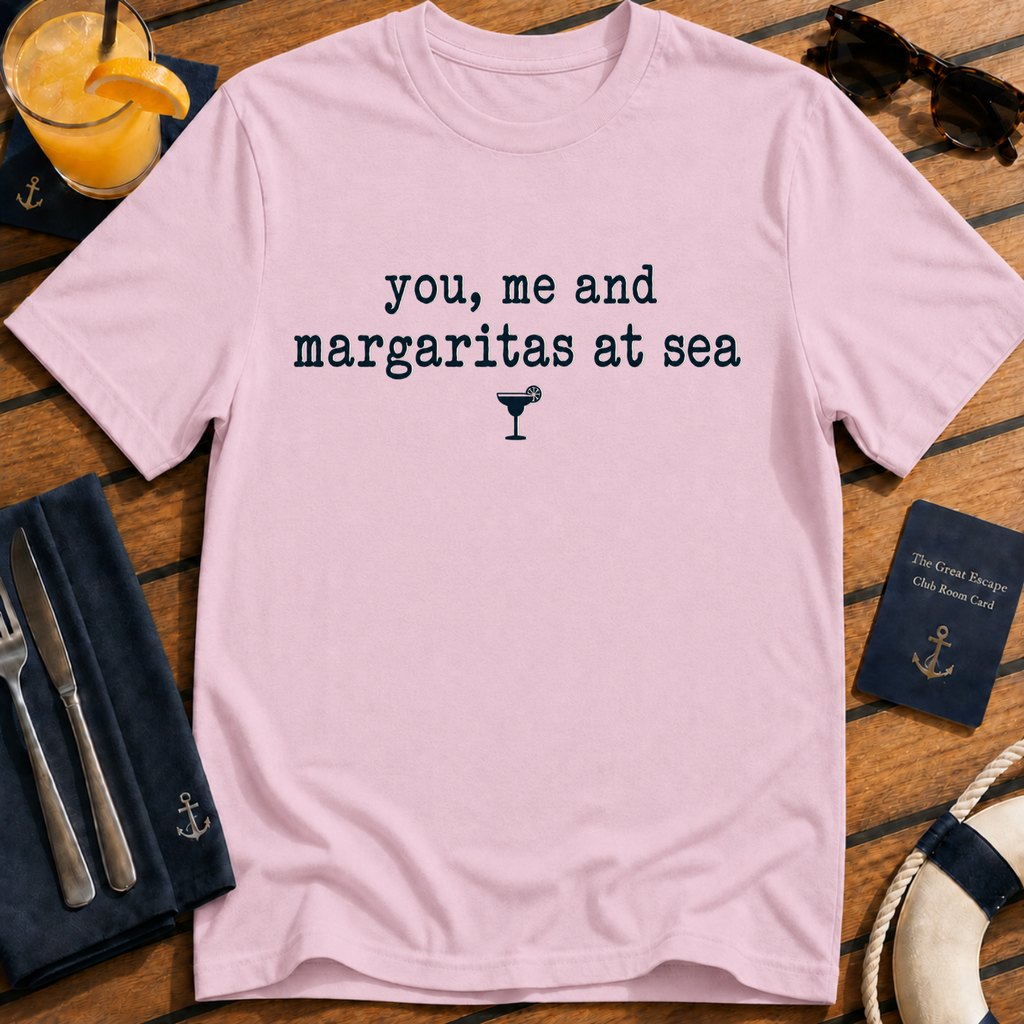 You, Me and Margaritas at Sea