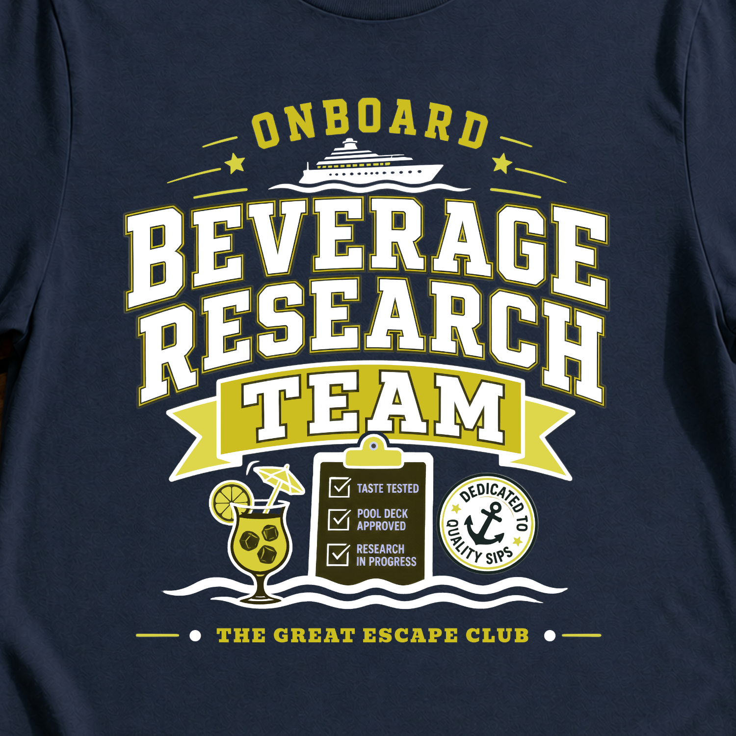 Onboard Beverage Research Team funny matching cruise drinking t-shirt design on Navy shirt