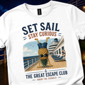 Hank the Pineapple | Set Sail Stay Curious Unisex T-Shirt