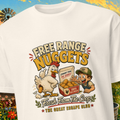 Free Range Nuggets T-Shirt