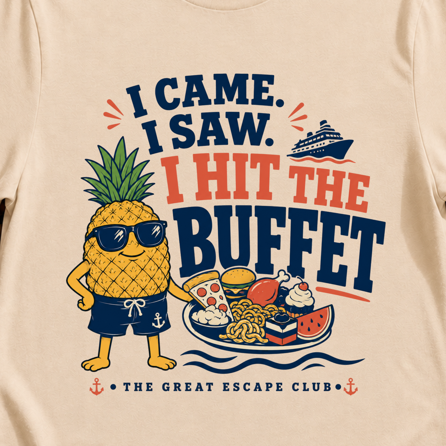 I Came I Saw I Hit the Buffet