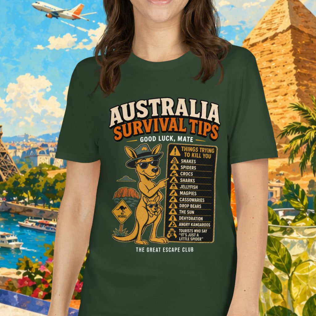 Australia Down Under Survival Tips - Things trying to Kill you unisex T-shirt