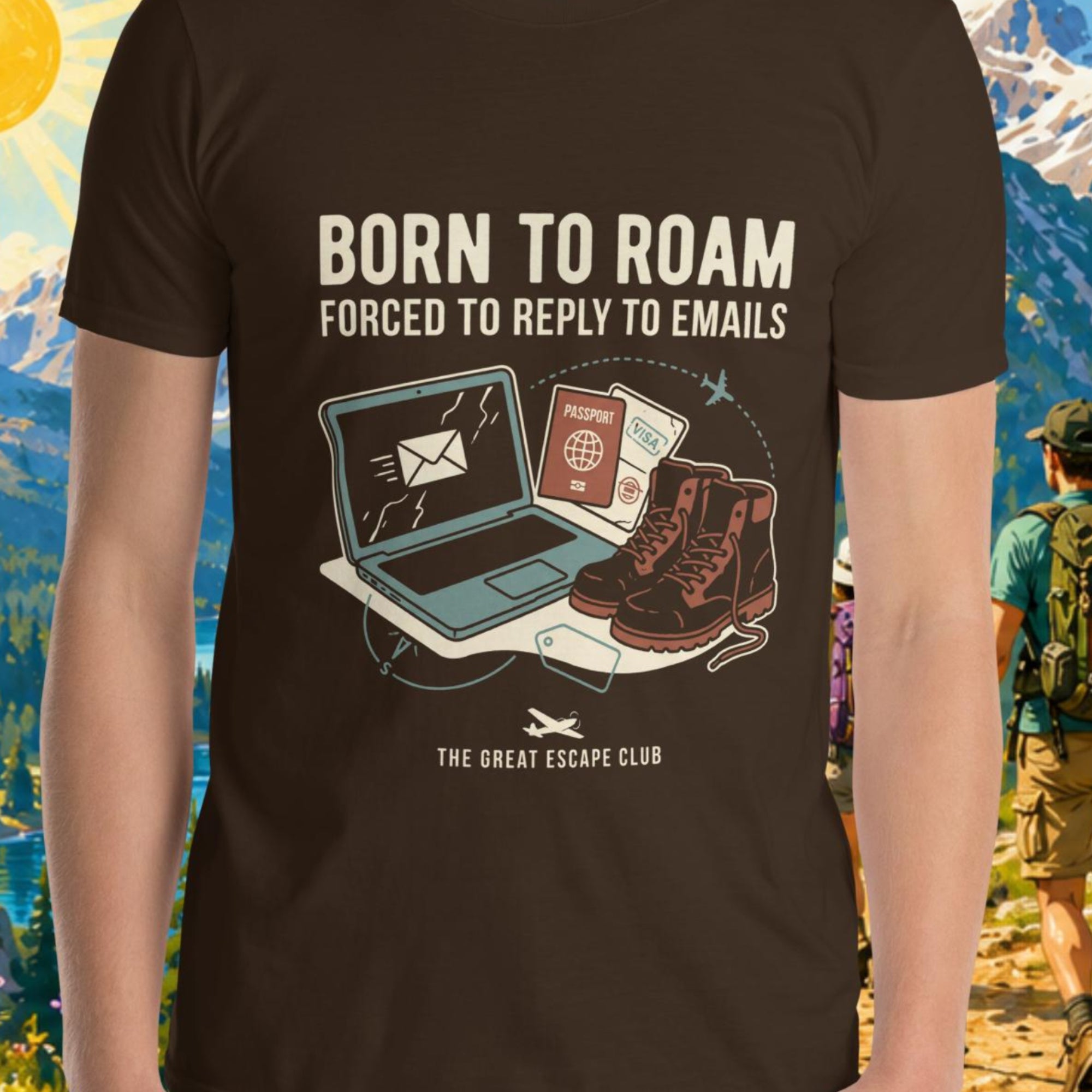 Born to Roam Forced to Reply to Emails unisex dark chocolate brown green hot pink T-shirt with laptop, hiking boots, passport and airplane travel design