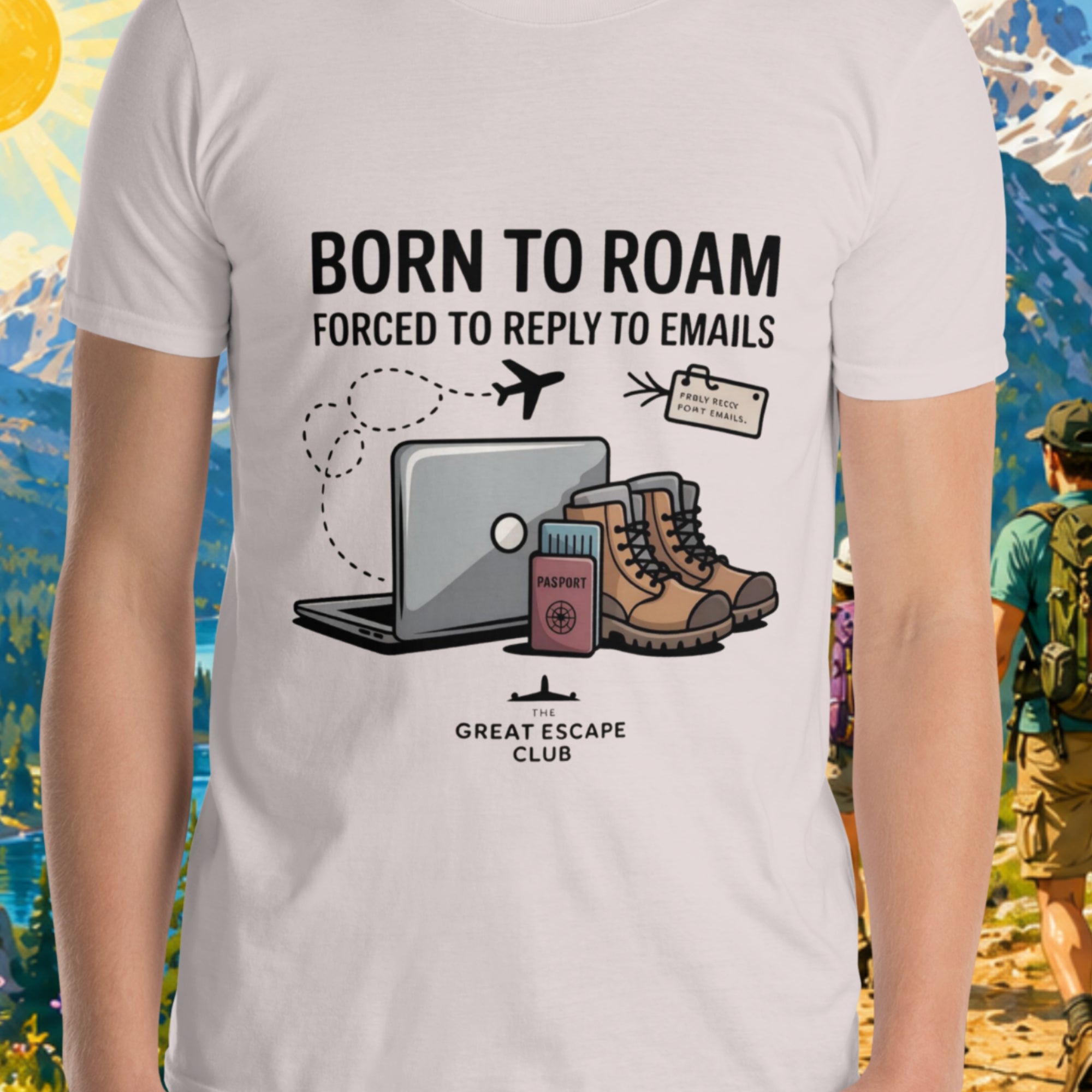 Born to Roam Forced to Reply to Emails unisex ice grey T-shirt with laptop, hiking boots, passport and airplane travel design