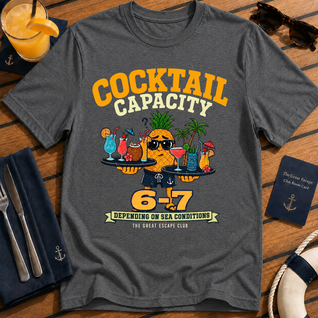 Cocktail Capacity 6-7 funny cruise drinking t-shirt design on Dark Heather shirt