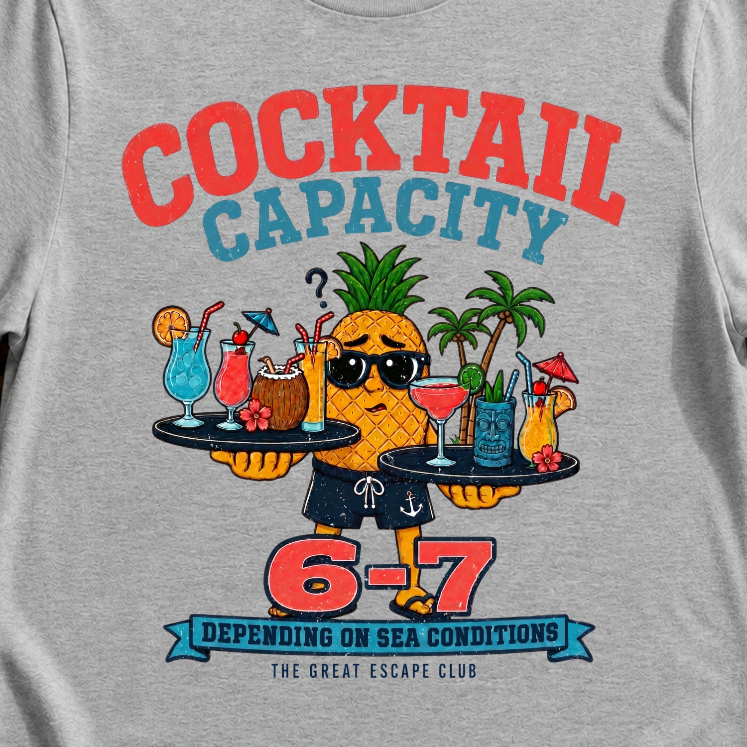 Cocktail Capacity 6-7 funny cruise drinking t-shirt design on Light Blue shirt