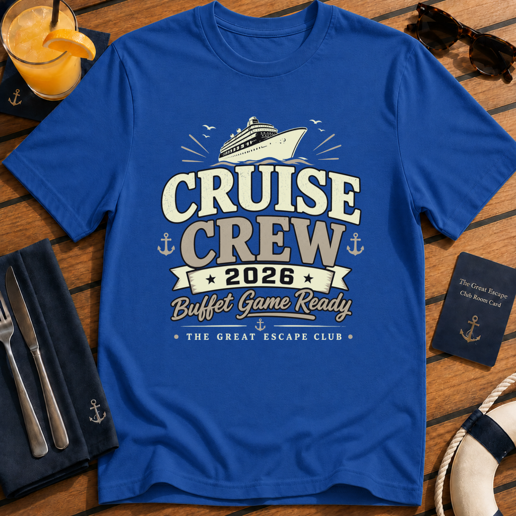 Cruise Crew 2026 Buffet Game Ready matching cruise royal-blue t-shirt for groups, foodies and holiday crews by The Great Escape Club
