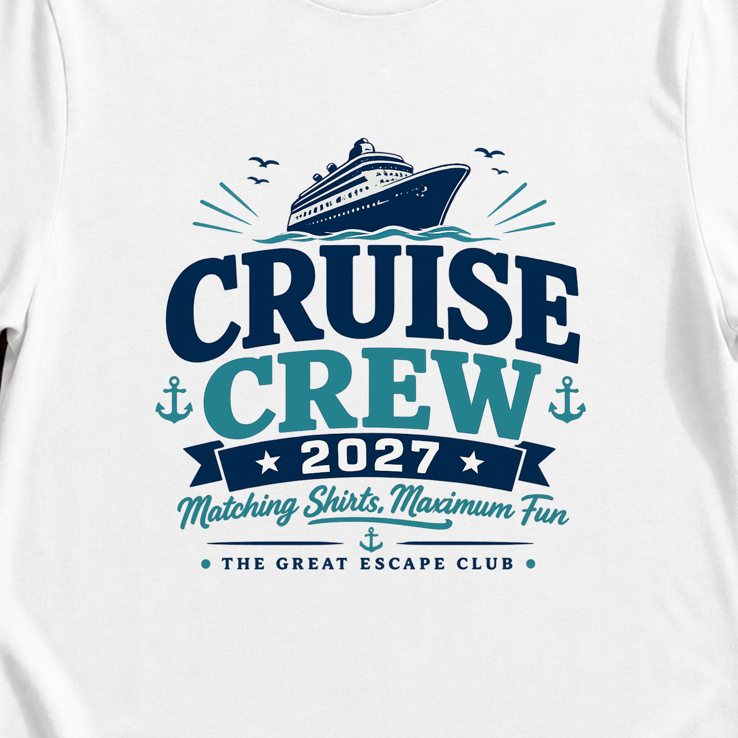 Cruise Crew 2027 matching cruise t-shirt for groups, families, solo sailors and holiday crews by The Great Escape Club