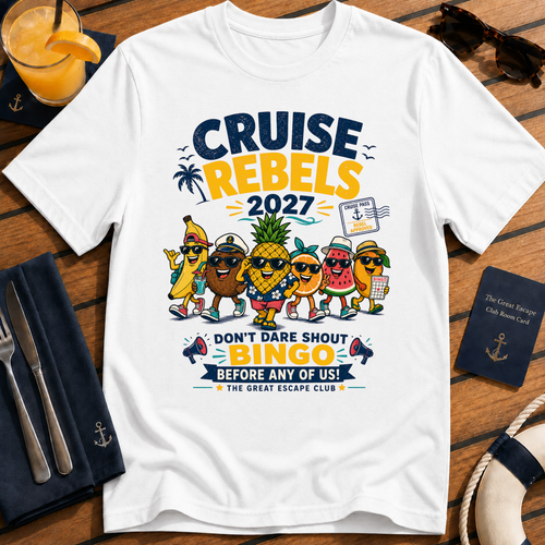 Cruise Rebels 2027 matching white cruise t-shirt for groups, families, solo sailors and holiday crews by The Great Escape Club