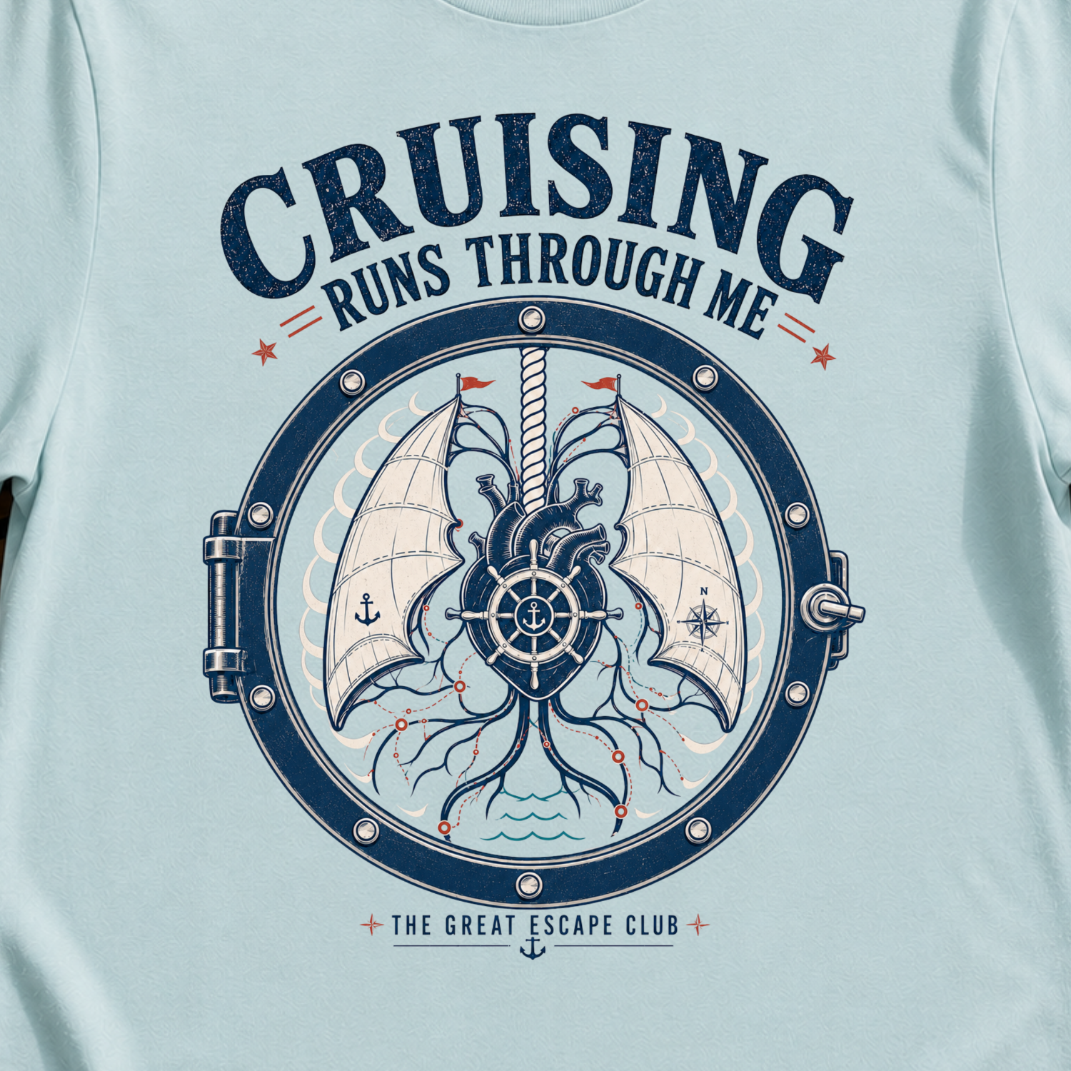 Cruising Runs Through Me funny cruise t-shirt design on Light Blue shirt