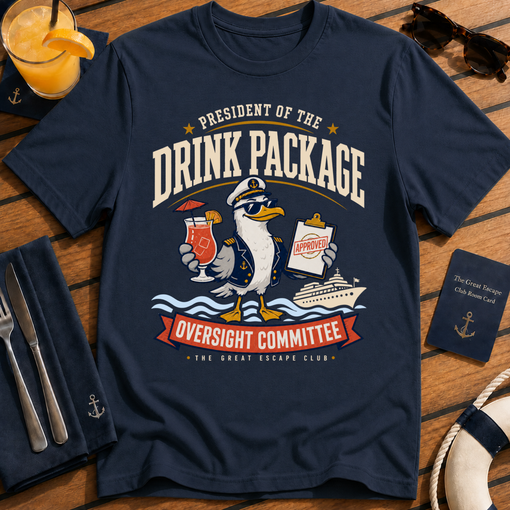 Drink Package Oversight Committee funny cruise t-shirt design on Navy shirt