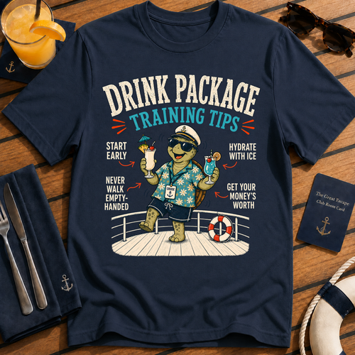 Drink Package Training Tips funny drink package cruise t-shirt design on Navy shirt
