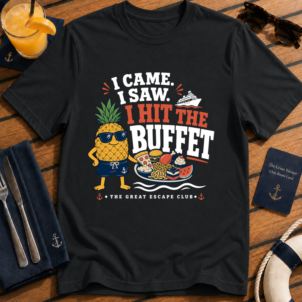 I Came I Saw I Hit the Buffet Hank the Pineapple funny cruise buffet black t-shirt by The Great Escape Club