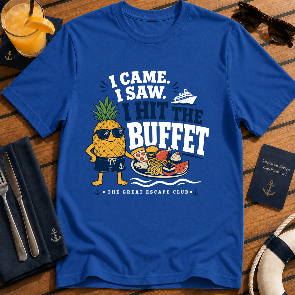 I Came I Saw I Hit the Buffet Hank the Pineapple funny cruise buffet royal blue t-shirt by The Great Escape Club