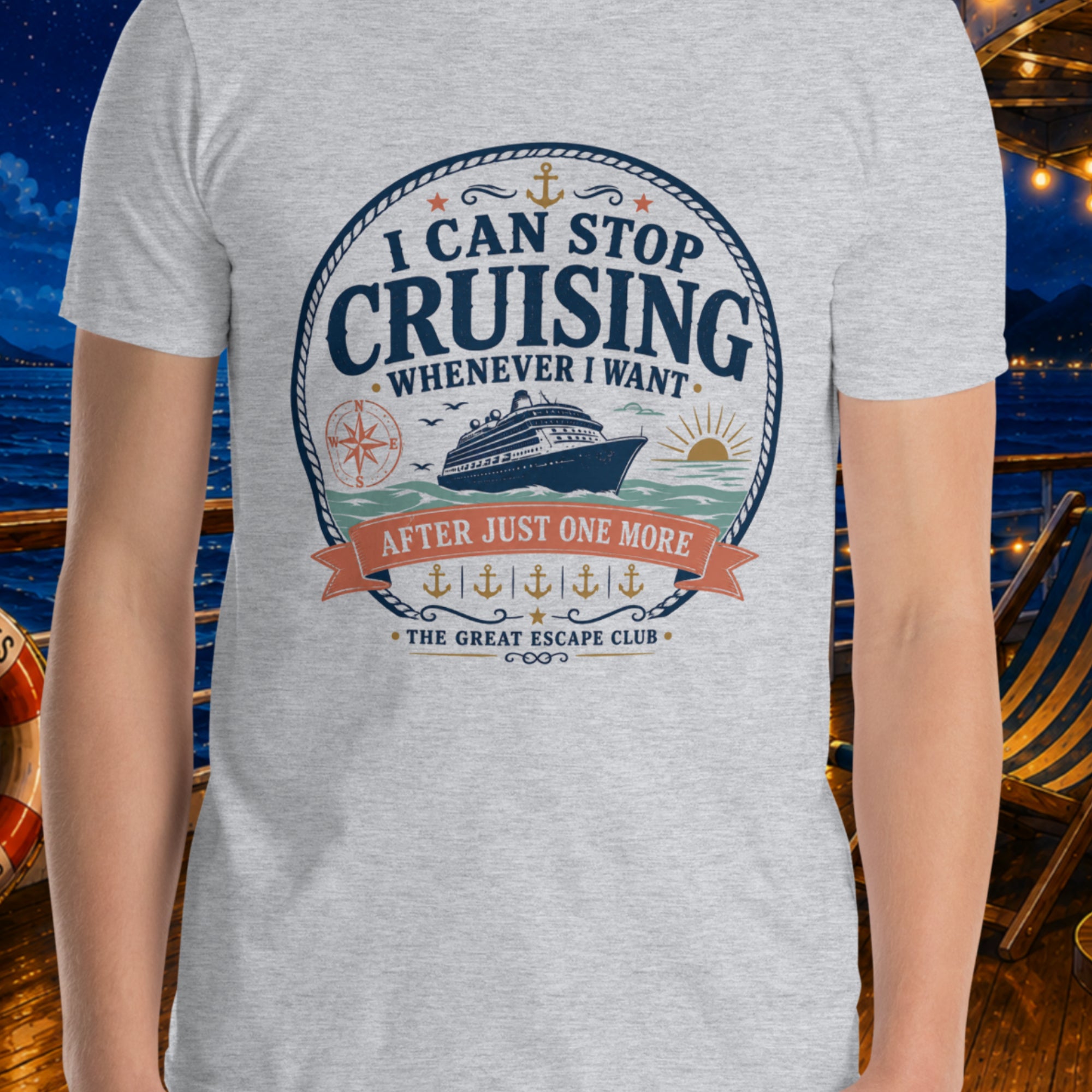 Product mockupI Can Stop Cruising Whenever I Want unisex sports grey T-shirt with vintage cruise ship, compass, sunset and anchor badge design