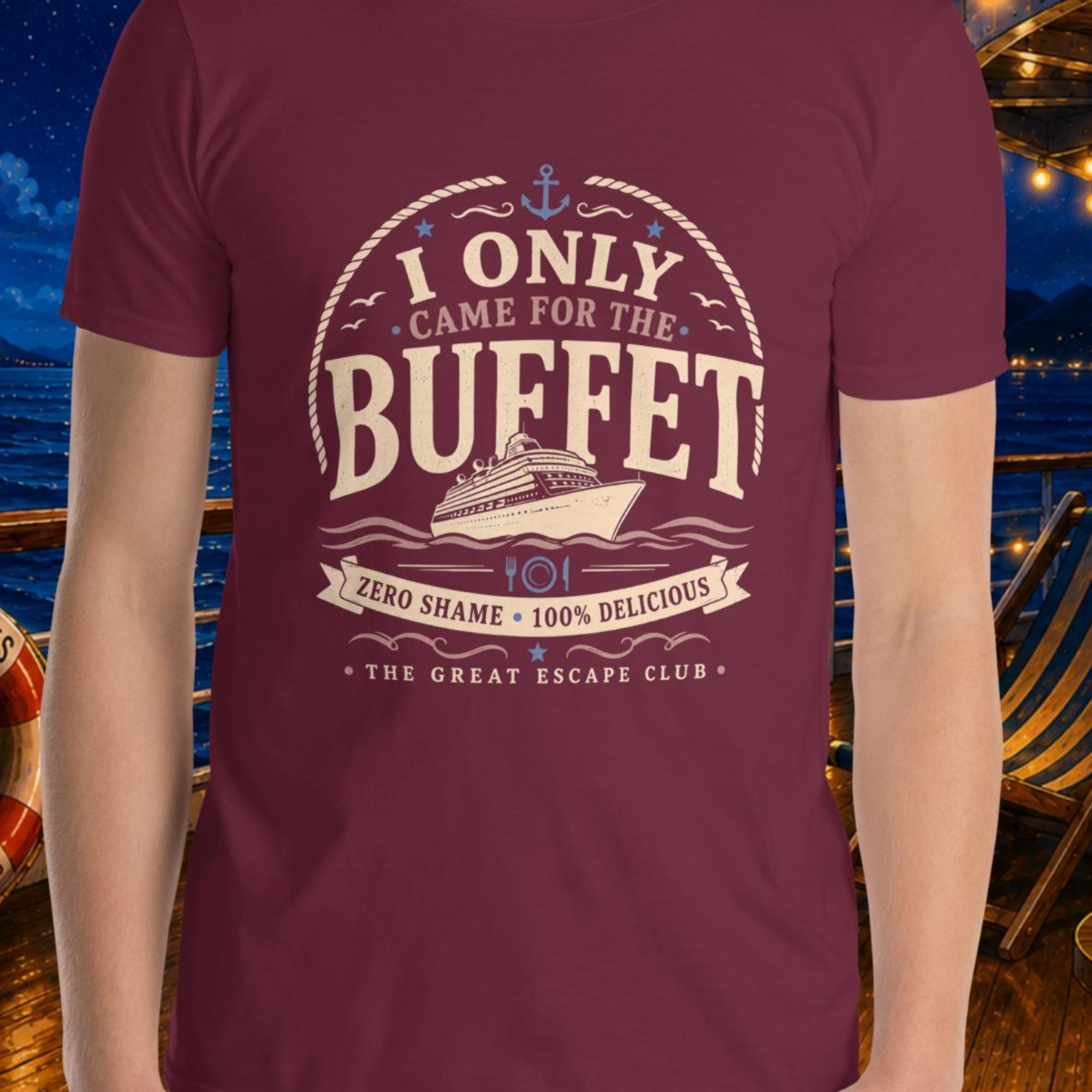 I Only Came for the Buffet maroon unisex T-shirt with vintage cruise ship, nautical rope, anchor and buffet badge design