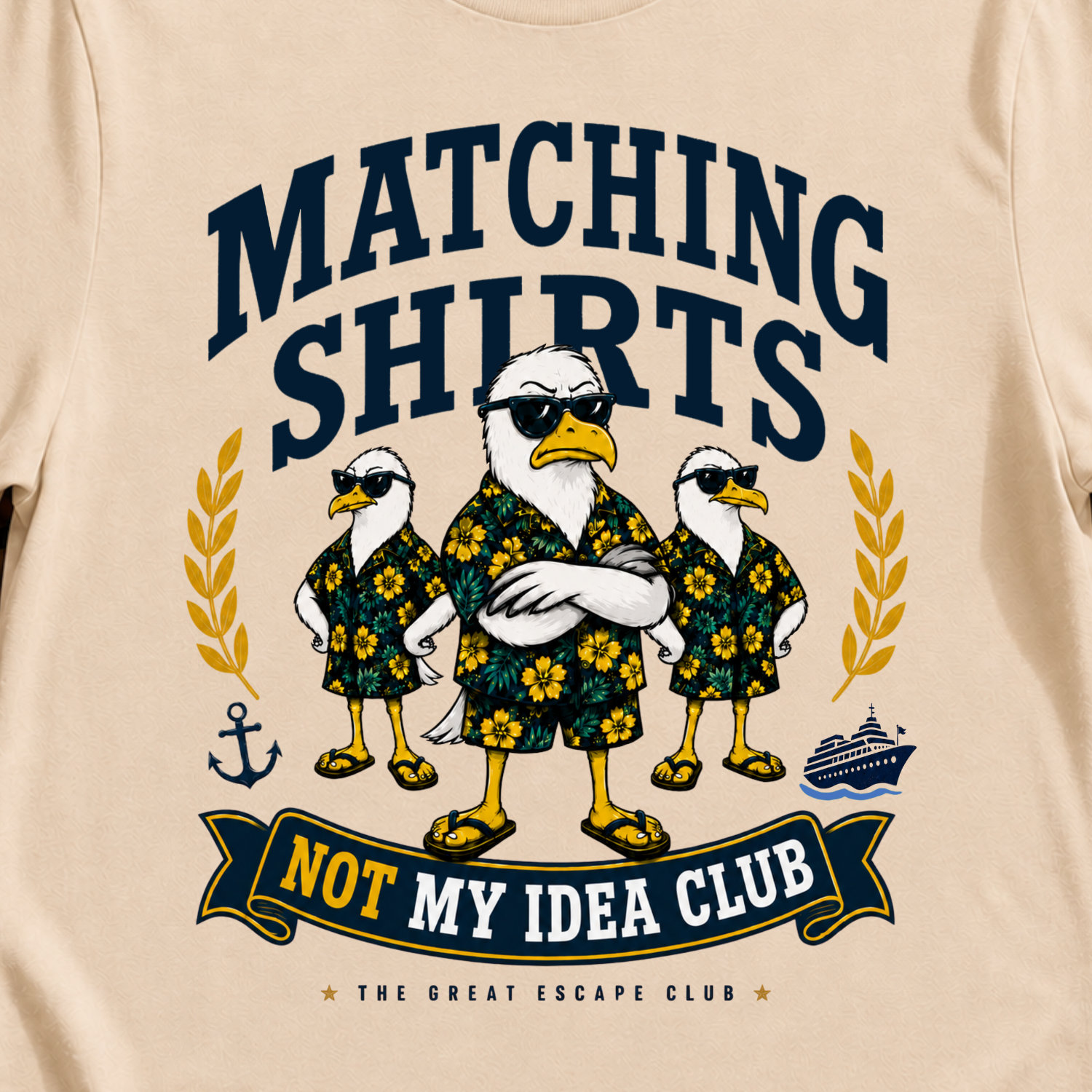 Matching Shirts Was Not My Idea Club funny cruise t-shirt design on Black shirt | The Great Escape Club.
