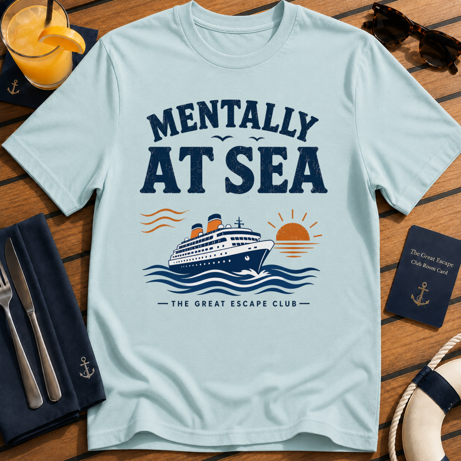 Funny light-blue t-shirt for ocean lovers, sea days and repeat cruisers. Perfect for cruise vacations, matching groups, travel fans and holiday mode.