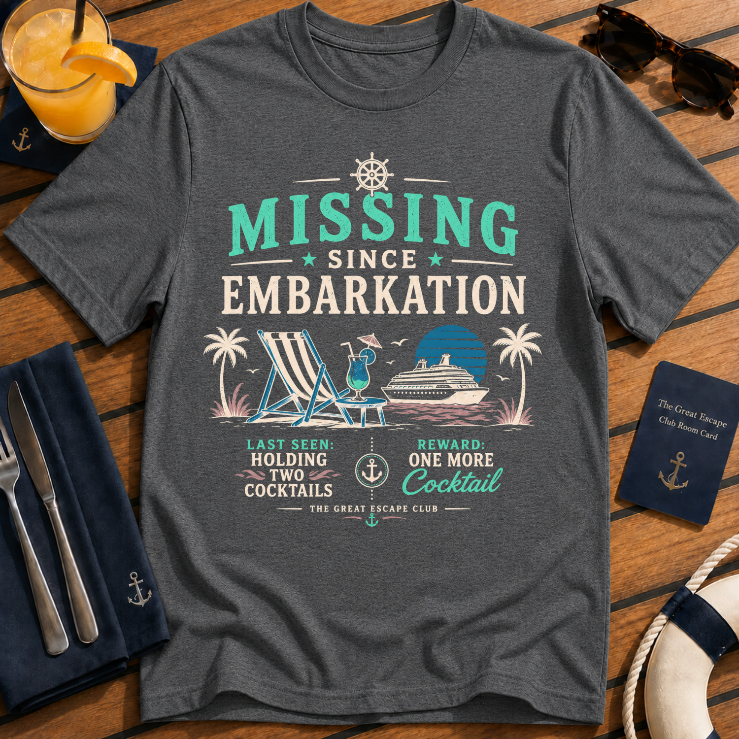 Missing Since Embarkation funny cruise cocktail t-shirt design on Dark Heather shirt