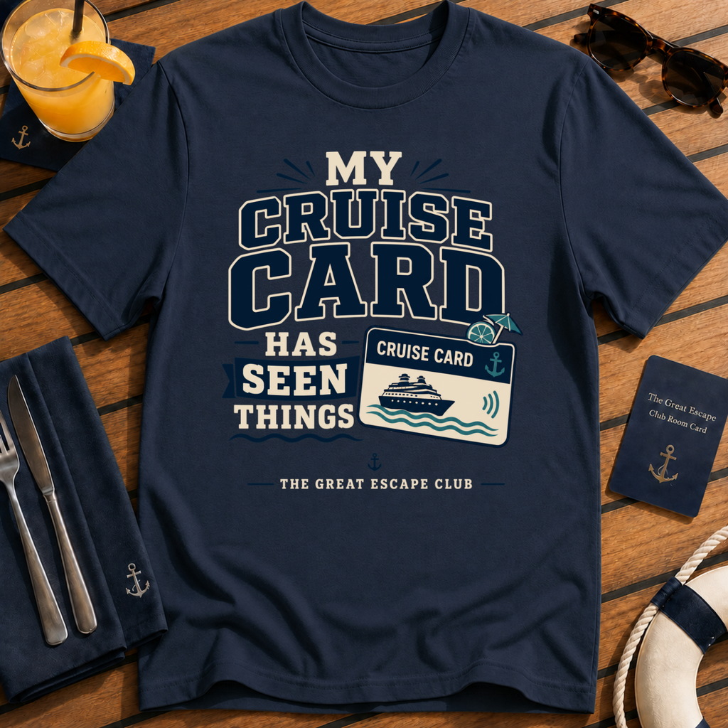 My Cruise Card Has Seen Things funny cruise t-shirt design on Navy shirt