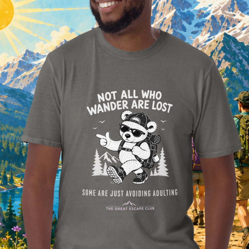 Not All Who Wander Are Lost Some Are Just Avoiding Adulting unisex charcoal T-shirt featuring a funny hiking bear with backpack, cap and sunglasses