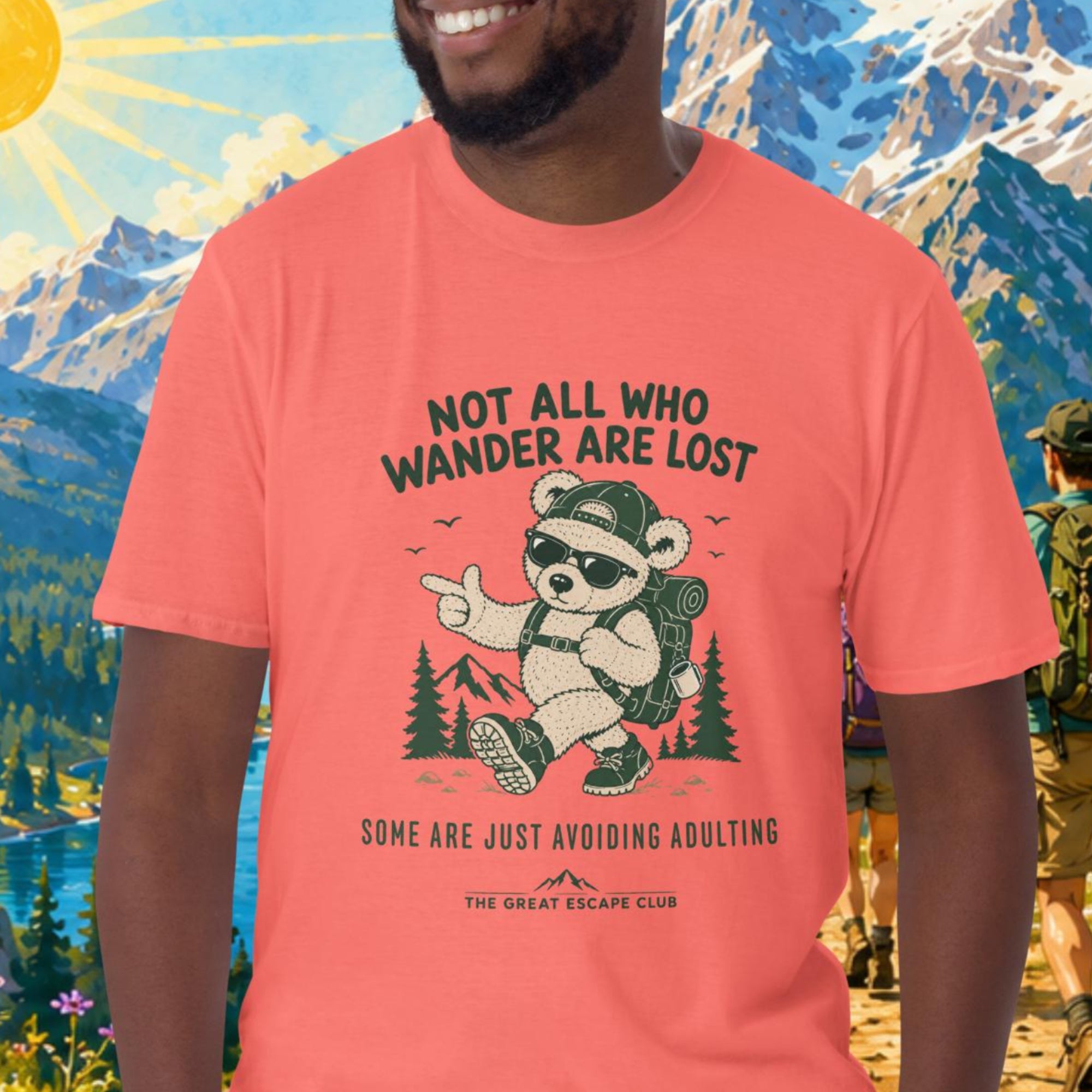 Not All Who Wander Are Lost Some Are Just Avoiding Adulting unisex T-shirt featuring a funny hiking bear with backpack, cap and sunglasses