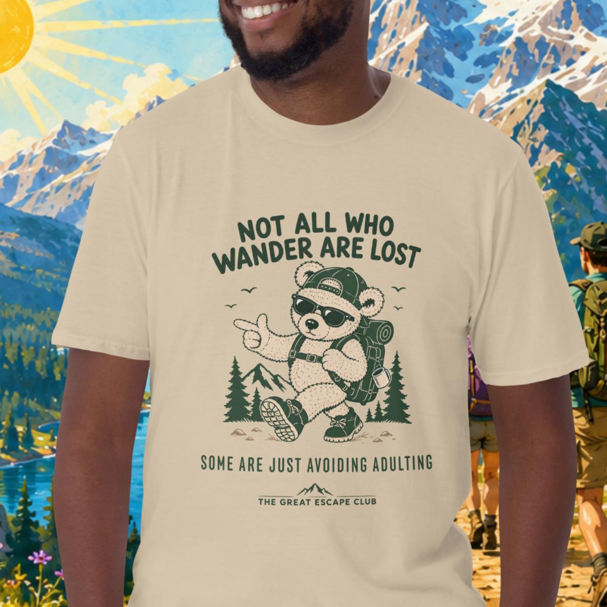 Not All Who Wander Are Lost Some Are Just Avoiding Adulting unisex T-shirt featuring a funny hiking bear with backpack, cap and sunglasses