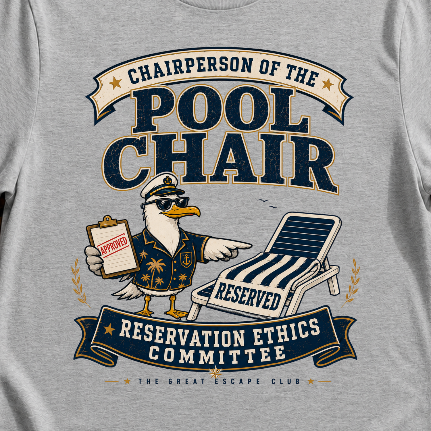 Pool Chair Reservation Ethics Committee funny cruise t-shirt design on Sport Grey shirt