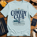 Sea Day Comedy Club funny cruise comedy t-shirt design on Light Blue shirt