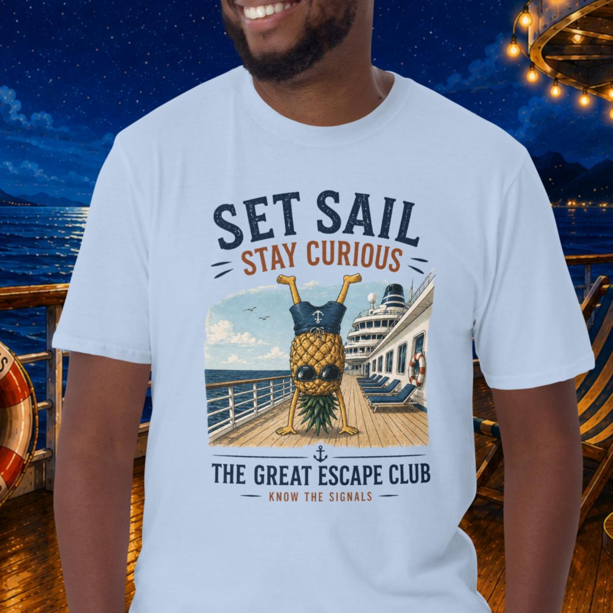 Set Sail Stay Curious unisex Light Blue T-shirt, funny cruise travel shirt for ocean lovers, sailing adventures, holiday makers and free spirits