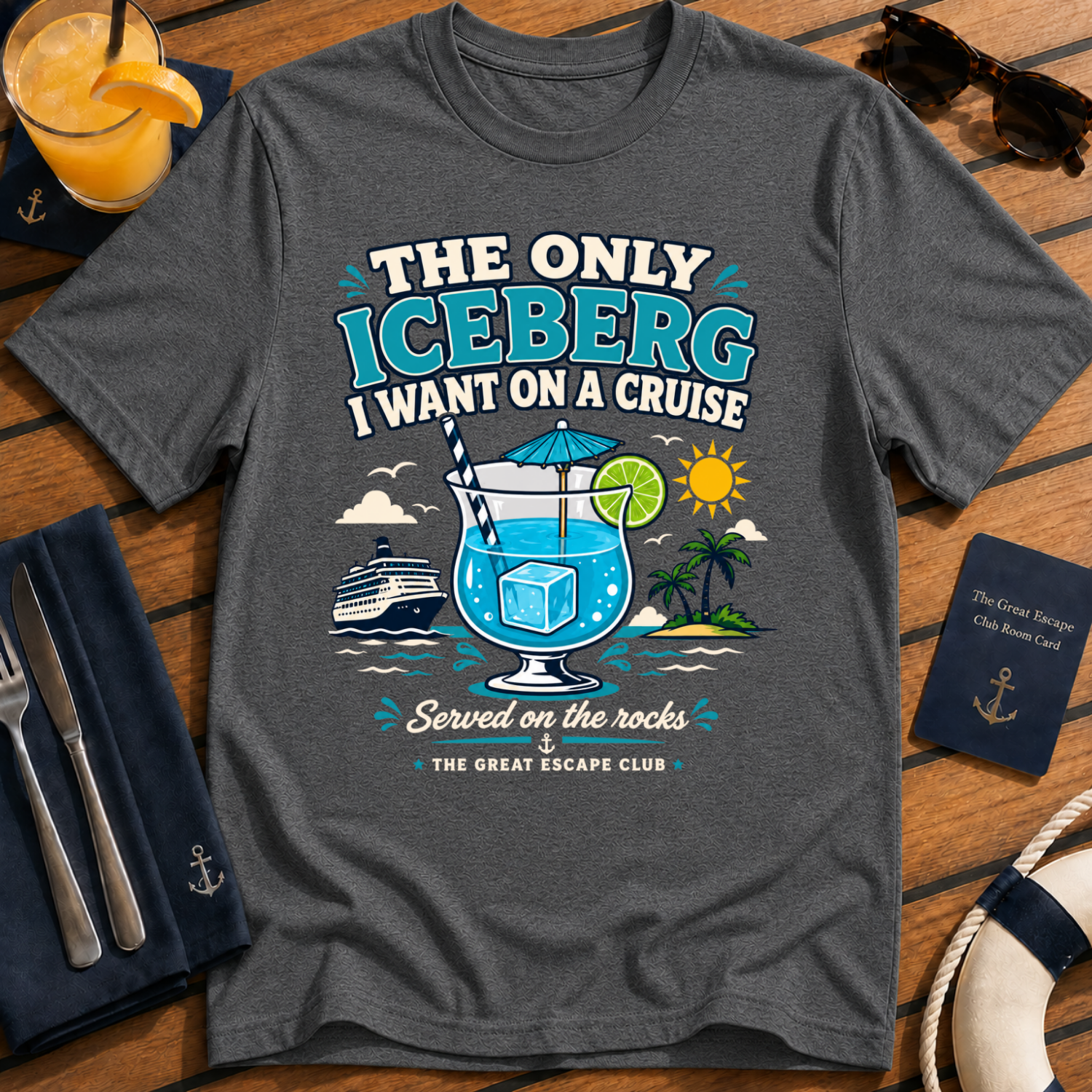 The Only Iceberg I Want on a Cruise funny cocktail cruise t-shirt design on Dark Heather shirt