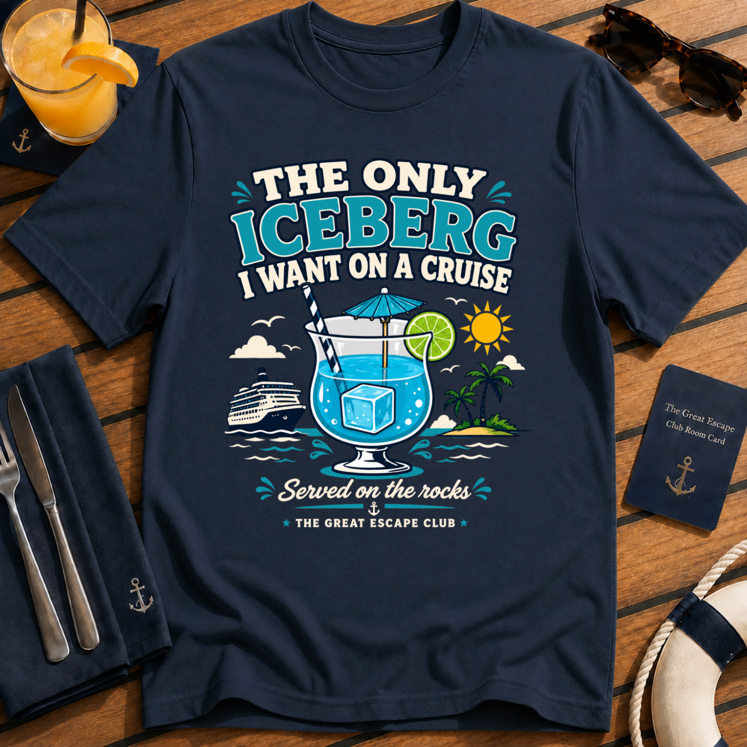 The Only Iceberg I Want on a Cruise funny cocktail cruise t-shirt design on Navy shirt