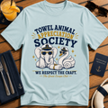 Towel Animal Appreciation Society funny cruise t-shirt design on Light Blue shirt