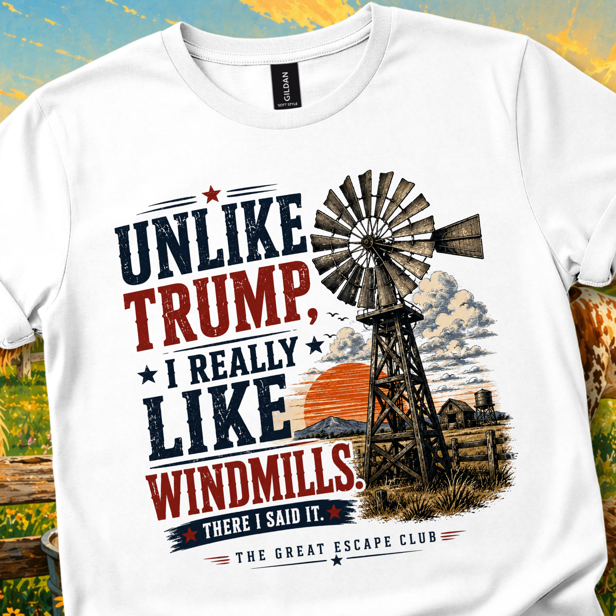 Unlike Trump I Really Like Windmills