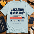 Vacation Personality Loading funny cruise countdown t-shirt design on Light Blue shirt