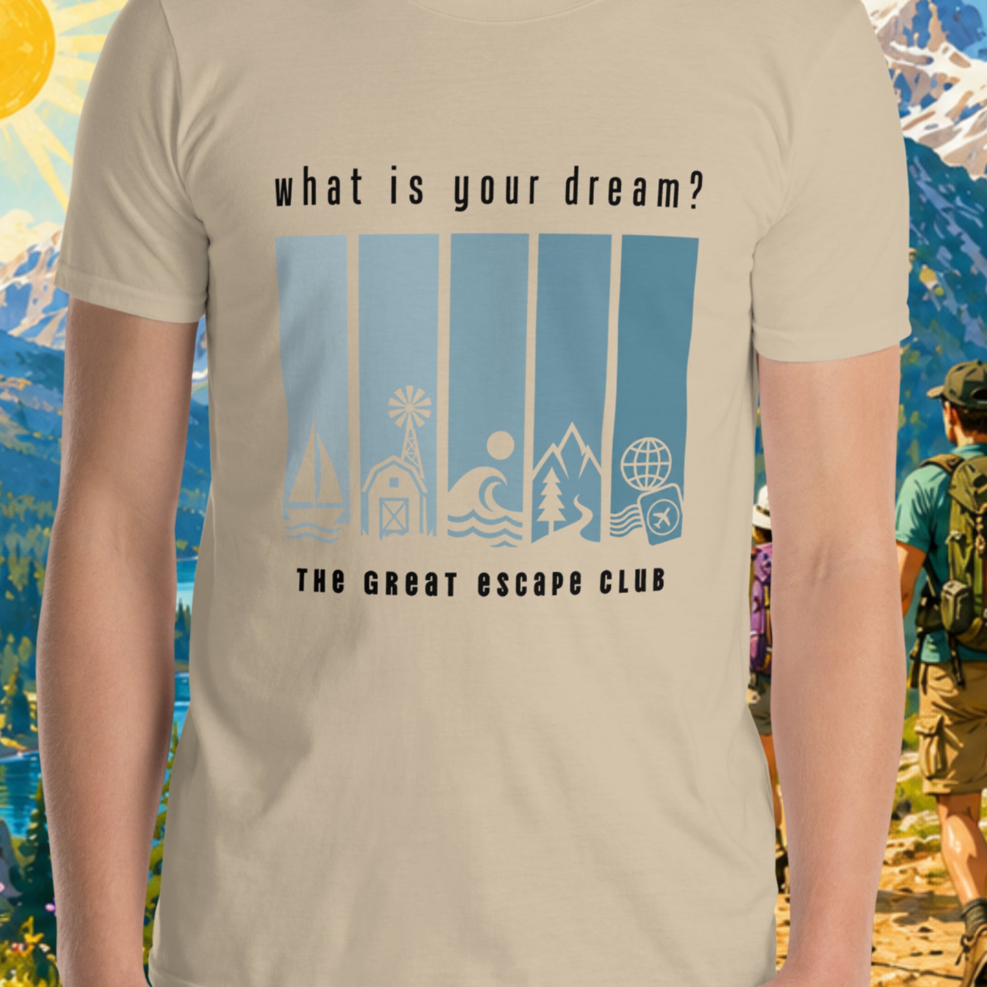 What Is Your Dream travel unisex sand T-shirt with  blue gradient adventure icons for beach, farm, surf, mountains and world travel