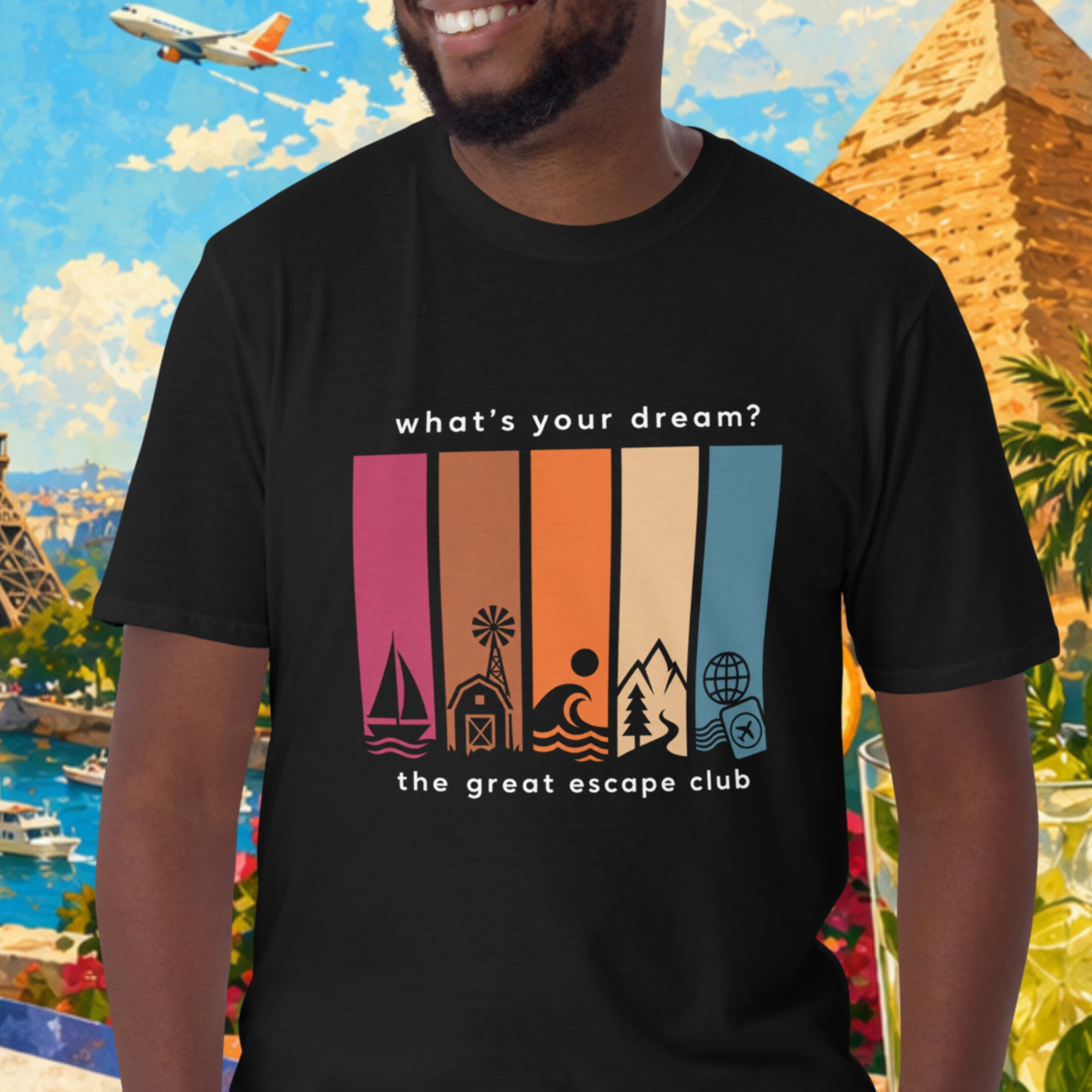 What’s Your Dream unisex T-shirt in Black featuring five minimalist adventure pillars with The Great Escape Club branding.