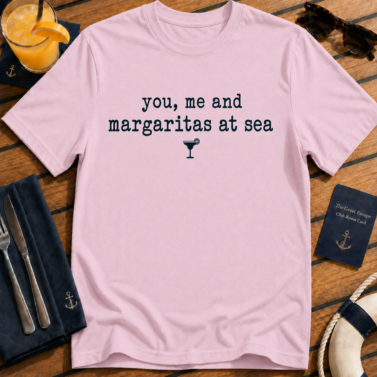 You, Me and Margaritas at Sea margarita cruise t-shirt design on Light Pink shirt